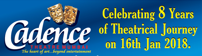 Cadence Theatre Mumbai completes 8 years