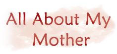 All About My Mother