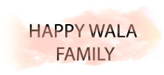 HAPPY WALA FAMILY