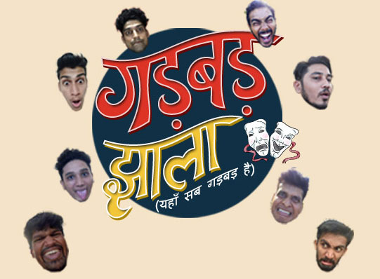 GADBAD-JHALA Hindi Play