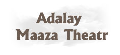Adalay Maaza Theatr