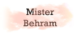 Mister Behram