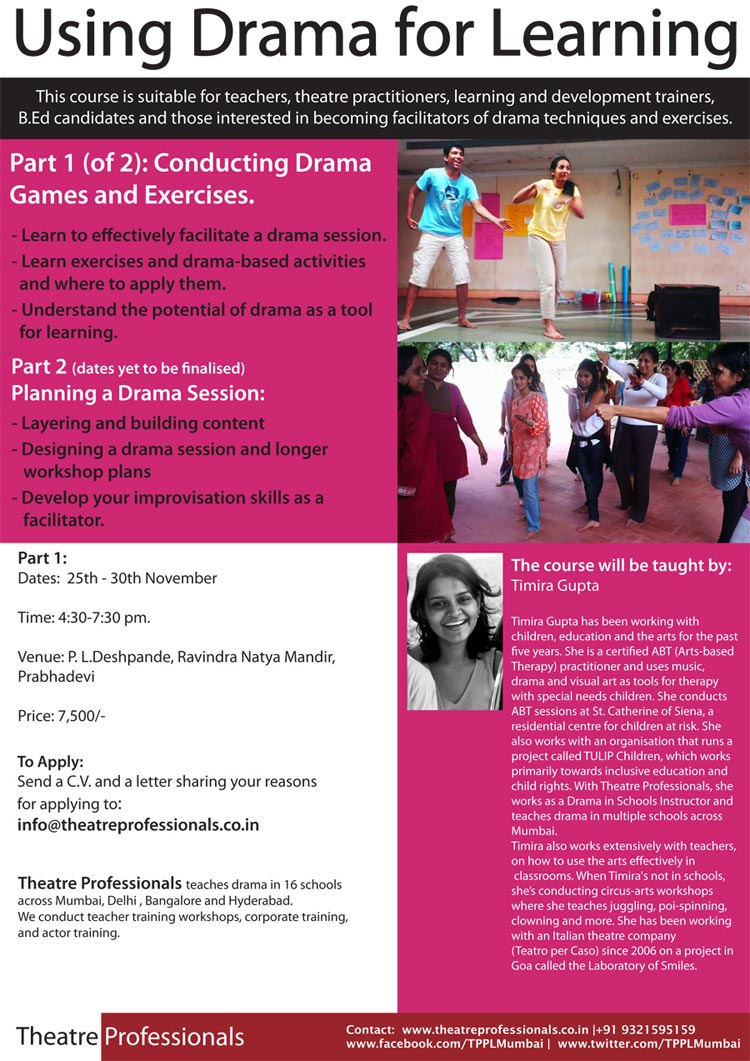 TPPL's Upcoming Workshops : Using Drama For Learning (1) and Foundation Skills for Actors. APPLY NOW!