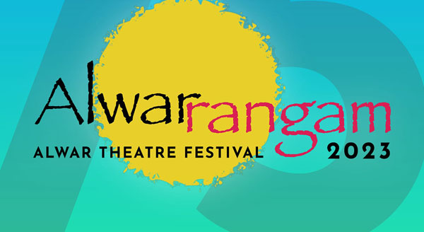 Alwarrangam Theatre Festival 2023 75 Days 75 plays