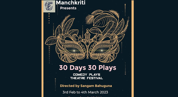 Manchkriti Samiti Presents 30 Days 30 Comedy Drama Festival