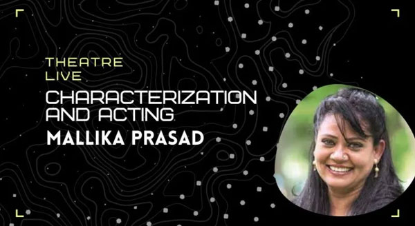 Characterization and Acting - Mallika Prasad
