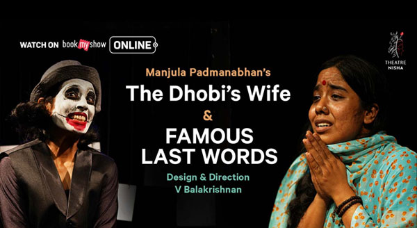The Dhobi's Wife and Famous Last Words