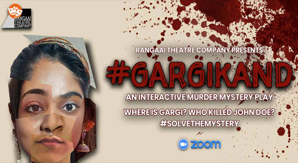 Gargikand - An Interactive Murder Mystery Play