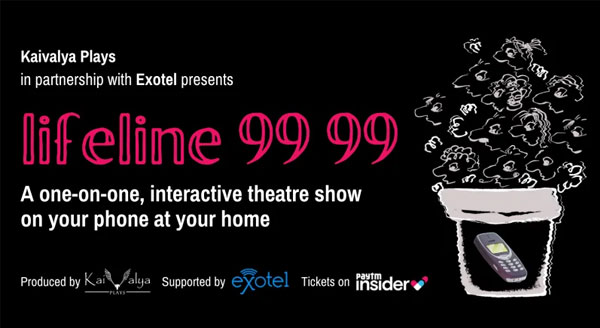 Lifeline 99 99 - An Interactive Theatre Performance On Your Phone