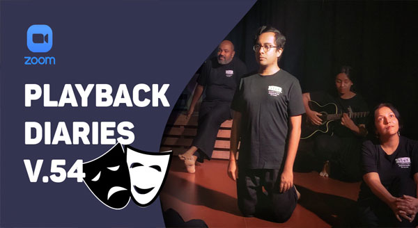 Playback Diaries V.55: The Actors Collective