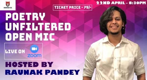 Poetry Unfiltered Open Mic ft. Raunak Pandey