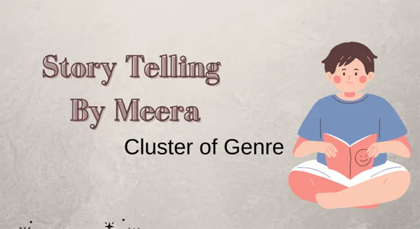 Story Telling by Meera - Cluster of Genre