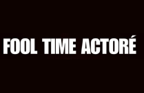 FOOL TIME ACTORE
