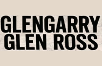 GLENGARRY GLEN ROSS