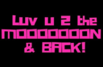LOVE YOU TO THE MOON BACK