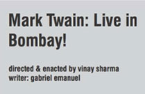 MARK TWAIN: LIVE IN BOMBAY