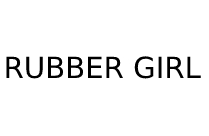 RUBBER GIRL
