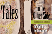 TALES FROM THE OTHER SIDE:UNTOLD HISTORIES AND HIDDEN TRUTHS