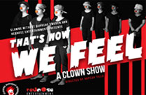 THAT'S HOW WE FEEL - A CLOWN SHOW