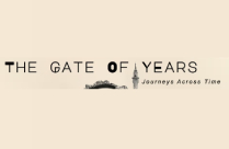 THE GATE OF YEARS - JOURNEYS ACROSS TIME