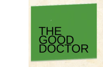 THE GOOD DOCTOR