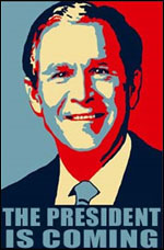 THE PRESIDENT IS COMING