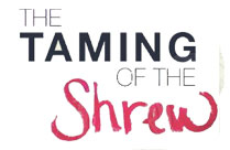 THE TAMING OF THE SHREW