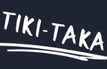 TIKI TAKA