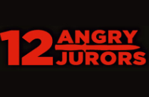 TWELVE ANGRY JURORS