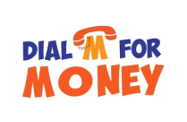 DIAL M FOR MONEY