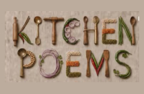 KITCHEN POEMS