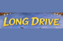 LONG DRIVE