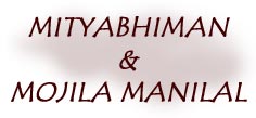 Mityabhiman & Mojila Manilal
