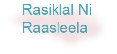 Rasiklalani Raslila