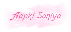 AAPKI SONIYA