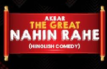 AKBAR THE GREAT NAHIN RAHE