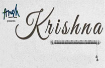 ANSH THEATRE GROUP'S KRISHNA