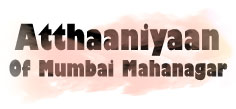Attanniyaan - Of Mumbai Mahanagar...