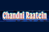 CHANDNI RAATEIN