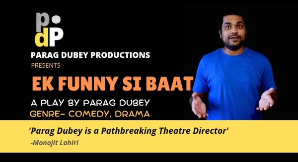 EK FUNNY SI BAAT Hindi Play/Drama EK FUNNY SI BAAT Hindi Play/Drama
