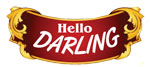 HELLO DARLING