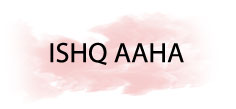 ISHQ AAHA