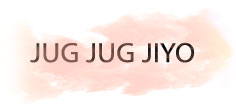 JUG JUG JIYO