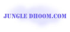 JUNGLE DHOOM.COM