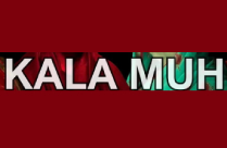 KALA MUH