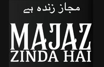 MAJAZ ZINDA HAI