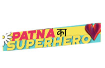 PATNA KA SUPERHERO