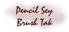 Pencil Sey Brush Tak