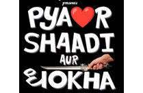 PYAAR SHAADI AUR DHOKHA