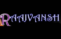 RAAJVANSH